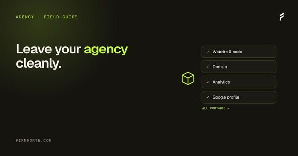 FirmForte field-guide hero card for the article: How to leave your law firm marketing agency cleanly